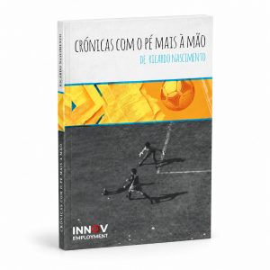 Crónicas com o pé mais à mão